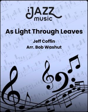 As Light Through Leaves