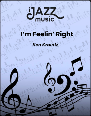 I'm Feelin' Right