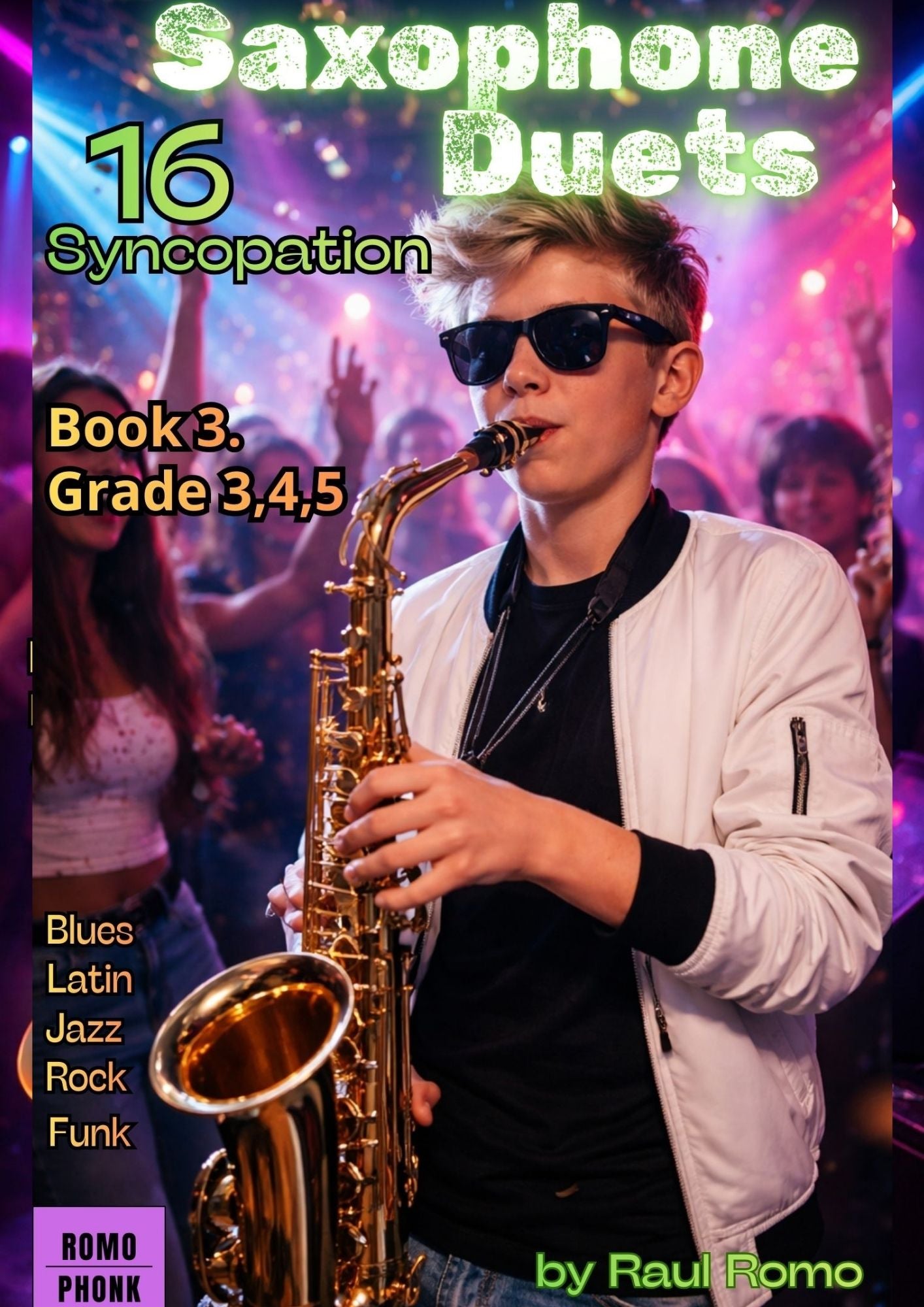 16 Saxophone Duets - Syncopation - Grade 3,4,5 BOOK 3