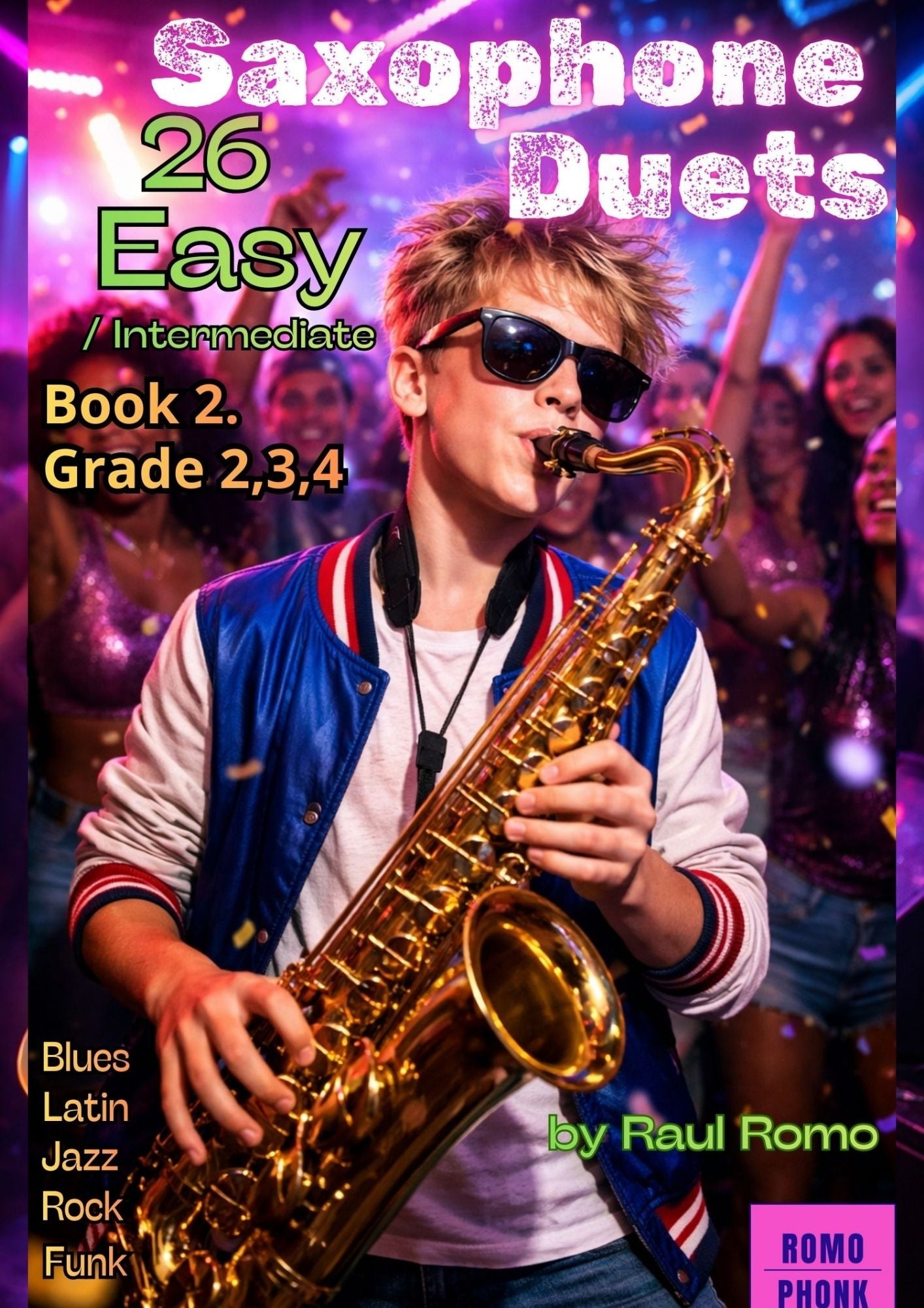 26 Sax Duets- Easy Intermediate- Grade 2,3,4 BOOK 2