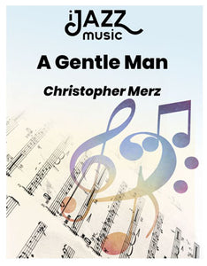 A Gentle Man