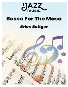 Bossa for the Masa