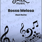 Bossa Melosa