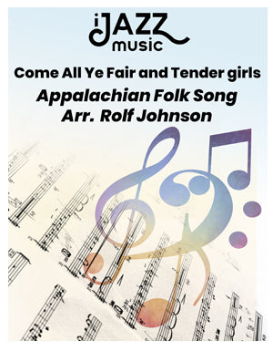 Come All Ye Fair and Tender Girls