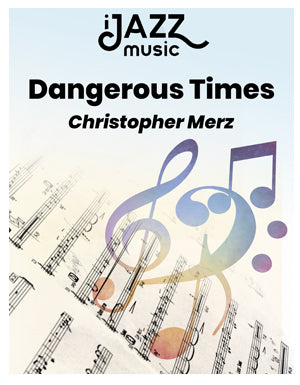 Dangerous Times