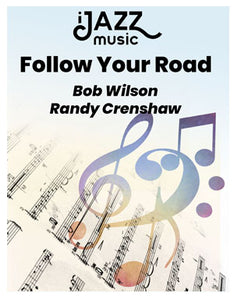 Follow your road