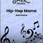 Hip-Hop Mama