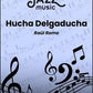Hucha Delgaducha