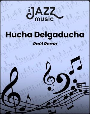 Hucha Delgaducha