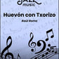 Huevón con Txorizo
