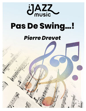 Pas De Swing...!