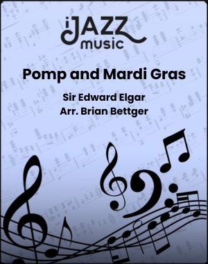 Pomp and Mardi Gras