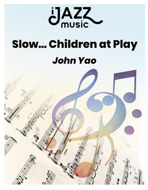 Slow... Children At Play