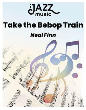 Take the Bebop Train