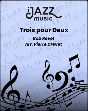 Trois pour Deux