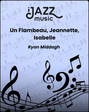 Un Flambeau, Jeannette, Isabelle