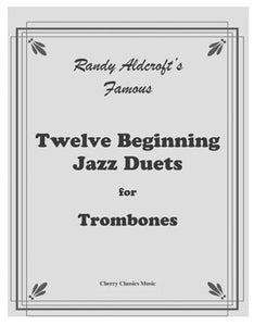 Twelve Beginning Jazz Duets for Trombone