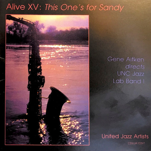 Alive XV - This One's For Sandy
