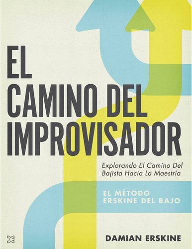 El Camino del Improvisador