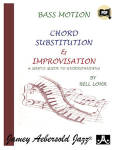 Bass Motion - Chord Substitution & Improvisation