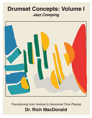 Drumset Concepts: Volume I