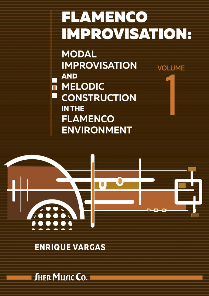 Flamenco Improvisation - Vol. 1