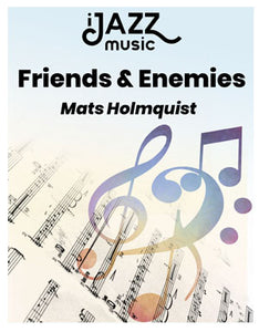 Friends & Enemies
