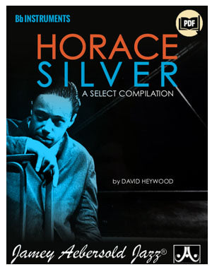 The Horace Silver Compilation for Bb Instruments