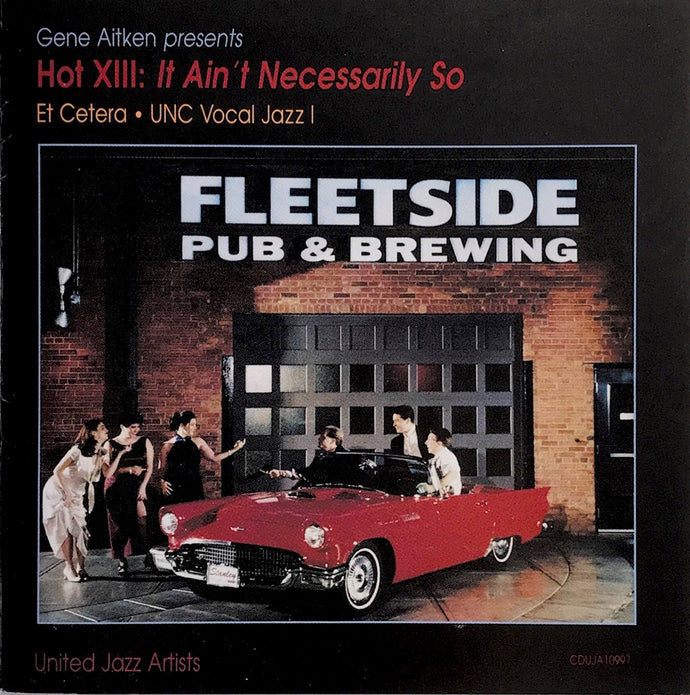 Hot XIII - It Ain't Necessarily So