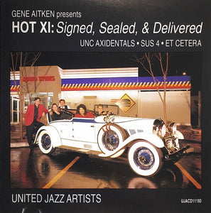 Hot XI - Signed, Sealed, & Delivered