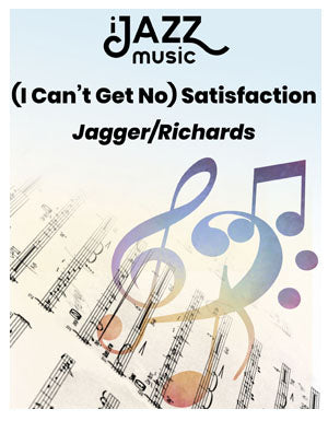 (I Can't Get No) Satisfaction