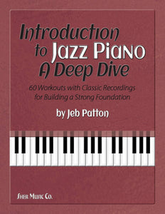 Introduction to Jazz Piano: A Deep Dive