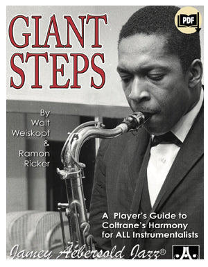 Giant Steps - A Player's Guide To Coltrane's Harmony