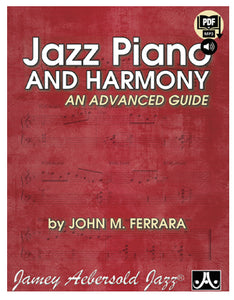Jazz Piano and Harmony - An Advanced Guide