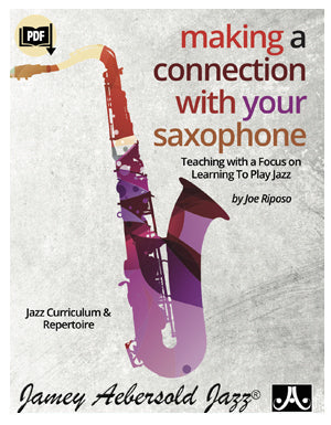 Making a Connection with Your Saxophone