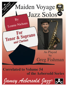Maiden Voyage Solos for Tenor & Soprano Sax and Clarinet
