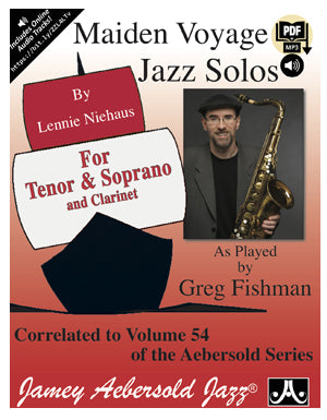 Maiden Voyage Solos for Tenor & Soprano Sax and Clarinet