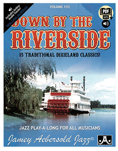 Volume 133 - Down By The Riverside