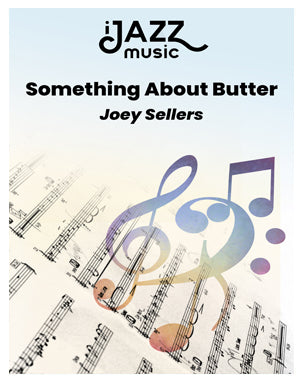 Something About Butter