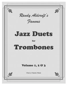 Jazz Duets for Trombones Vol. 1, 2 & 3