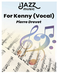 For Kenny (Vocal)