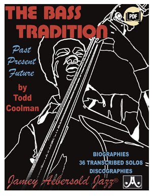 The Bass Tradition