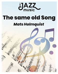 The Same Old Song