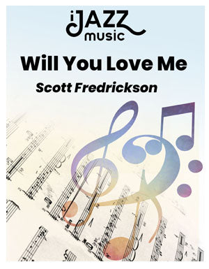 Will You Love Me?