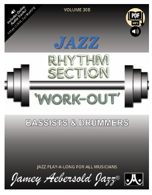 Volume 30B – Rhythm Section Workout – Bass and Drums