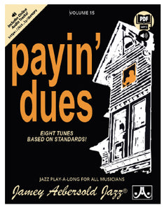 Volume 15 – Payin’ Dues