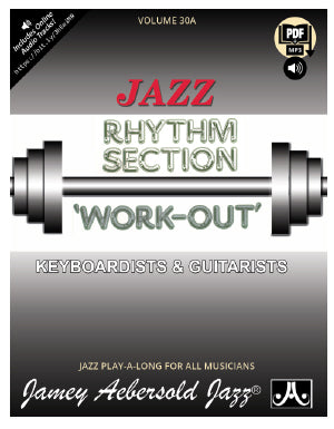 Volume 30A – Rhythm Section Workout - Piano & Guitar