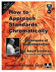How to Approach Standards Chromatically
