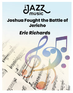 Joshua Fought the Battle of Jericho