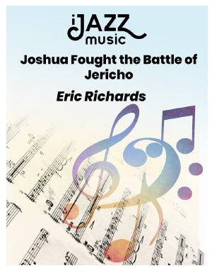 Joshua Fought the Battle of Jericho